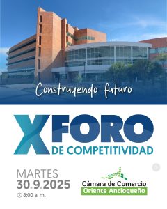 Oriente Antioqueño se prepara para el X Foro de Competitividad